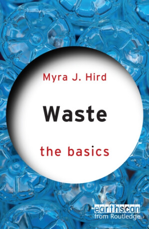 Waste - Myra J. Hird