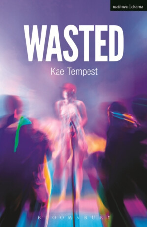 Wasted - Tempest Kae
