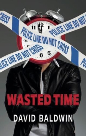 Wasted Time - David Baldwin