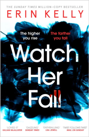 Watch Her Fall - Erin Kelly