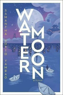 Water Moon - Sotto Yambao Samantha
