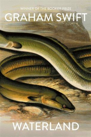 Waterland - Graham Swift
