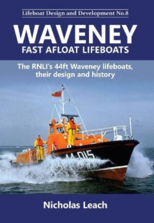 Waveney Fast Afloat lifeboats - Nicholas Leach