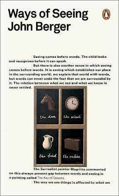Modern Classics Ways of Seeing - John Berger