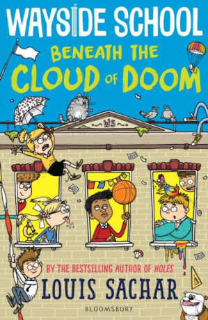 Kniha Wayside School Beneath the Cloud of Doom