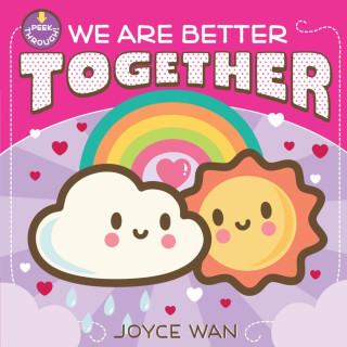 We Are Better Together - 