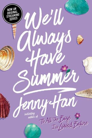 We´ll Always Have Summer - Jenny Hanová