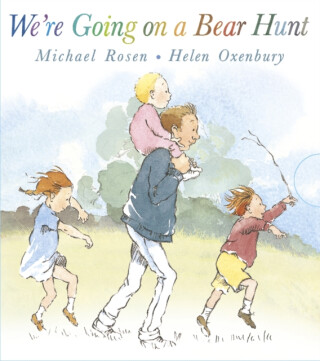 We're Going on a Bear Hunt - Michael Rosen