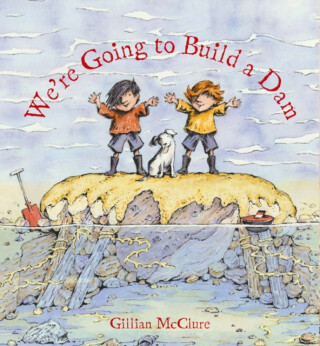 We're Going to Build a Dam - Gillian McClure