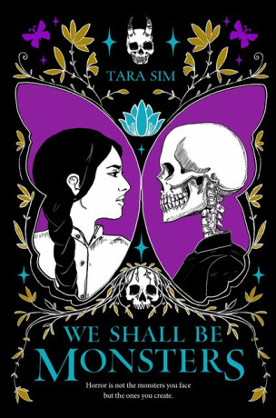 We Shall Be Monsters - Tara Sim