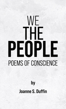 We The People - Joanne S. Duffin