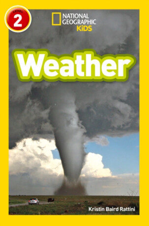 Weather - Kristin Baird Rattini,National National Geographic Kids