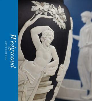 Wedgwood: Craft & Design (Victoria and Albert Museum) - Tristram Hunt,Catrin Jones