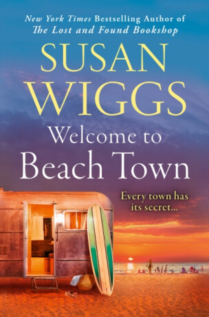Welcome to Beach Town - Susan Wiggsová
