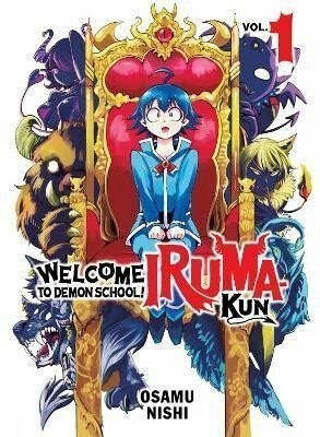 Welcome to Demon School! Iruma-kun 1 - Osamu Nishi