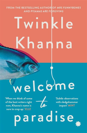 Welcome to Paradise - Twinkle Khanna