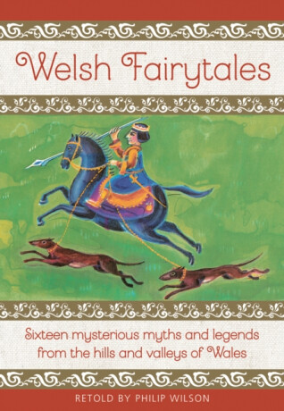 Welsh Fairytales - Philip Wilson