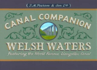 Welsh Waters Canal Companion - Canal Companions