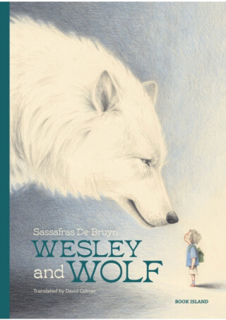 Wesley and Wolf - Sassafras De Bruyn