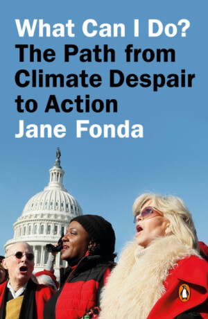 What Can I Do? - Jane Fonda
