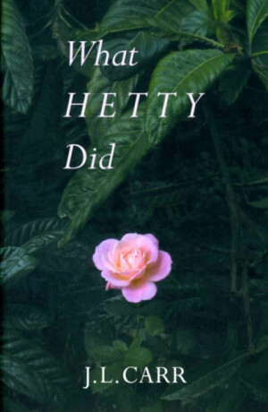 What Hetty Did - John le Carré