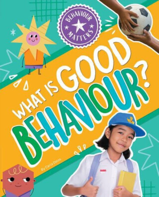 What Is Good Behaviour - Carla Delos
