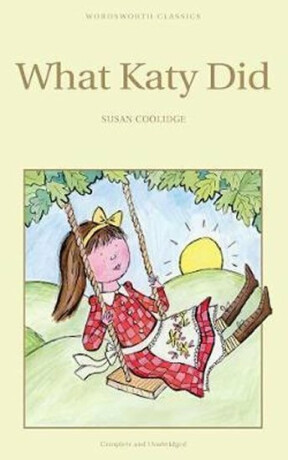 What Katy Did - Coolidge Susan