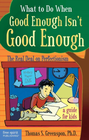 What to Do When Good Enough Isn't Good Enough - Thomas S. Greenspon