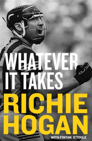 Whatever It Takes - Richie Hogan