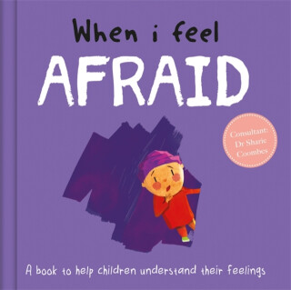 When I Feel Afraid - Sharie Coombes