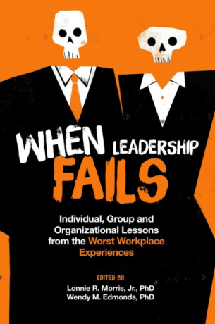 When Leadership Fails - 