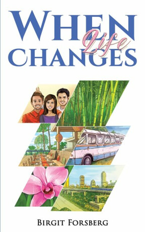 When Life Changes - Birgit Forsberg
