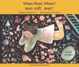 When Nani, When Bengali and English - Jesse Kaur