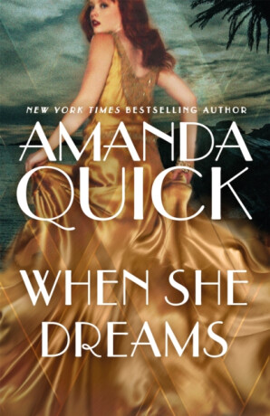 When She Dreams - Amanda Quick