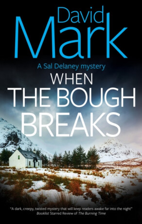 When the Bough Breaks - David Mark