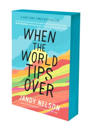 When the World Tips Over - Jandy Nelsonová