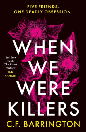 When We Were Killers - C.F. Barrington