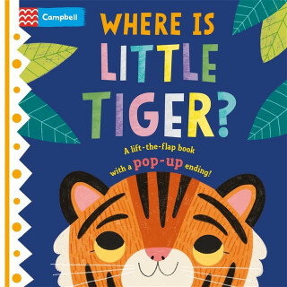 Where is Little Tiger? - Campbell Books