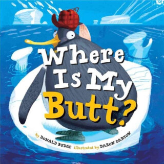 Where Is My Butt? - Donald Budge