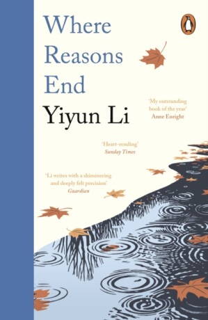 Where Reasons End - Li Yiyun