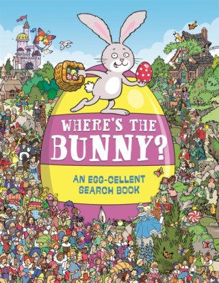 Where's the Bunny? - Helen Brown,Chuck Whelon