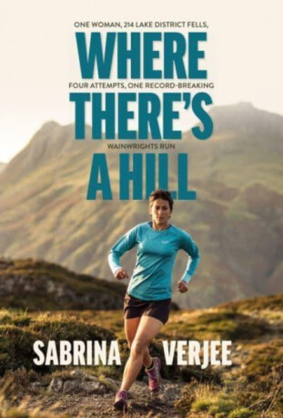 Where There's a Hill - Sabrina Verjee
