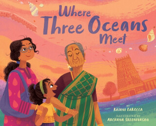 Where Three Oceans Meet - Rajani LaRocca