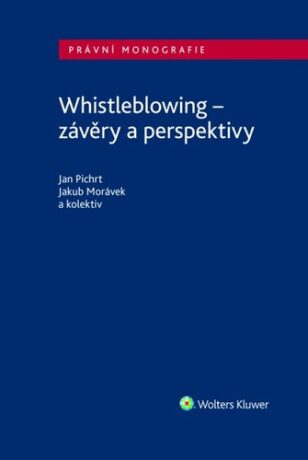 Whistleblowing - Jakub Morávek,Jan Pichrt