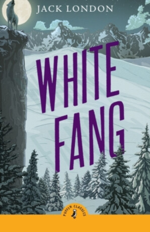 White Fang - Jack London