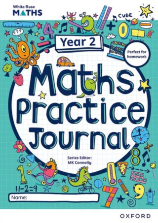 White Rose Maths Practice Journals Year 2 Workbook: Single Copy - Mary-Kate Connolly