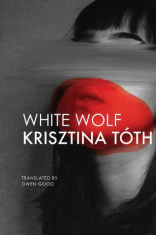 White Wolf - Krisztina Tóth