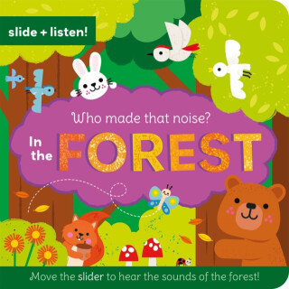 Who Made That Noise? In the Forest - 