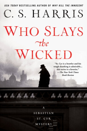 Who Slays the Wicked - C.S. Harris
