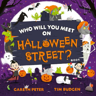 Who Will You Meet on Halloween Street - Gareth Peter